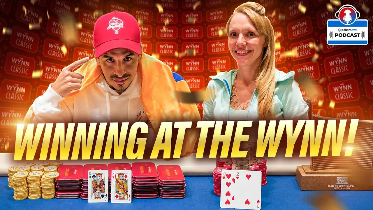 PokerNews Podcast: Podsumowanie Wynn Summer Classic i dyskusje o najlepszych miejscach do gry w Las Vegas