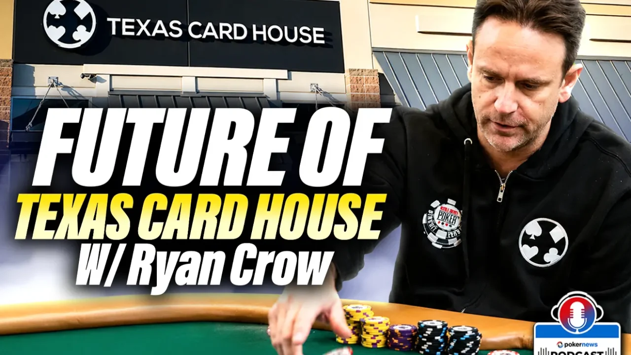 Ryan Crow z Texas Card House o przyszłości pokera w Teksasie i nowym serialu dokumentalnym