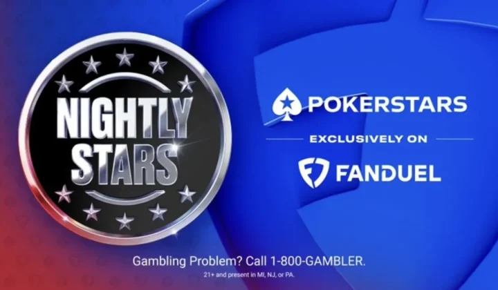 PokerStars na FanDuel podwaja stack w Nightly Stars – zmiany na lepsze