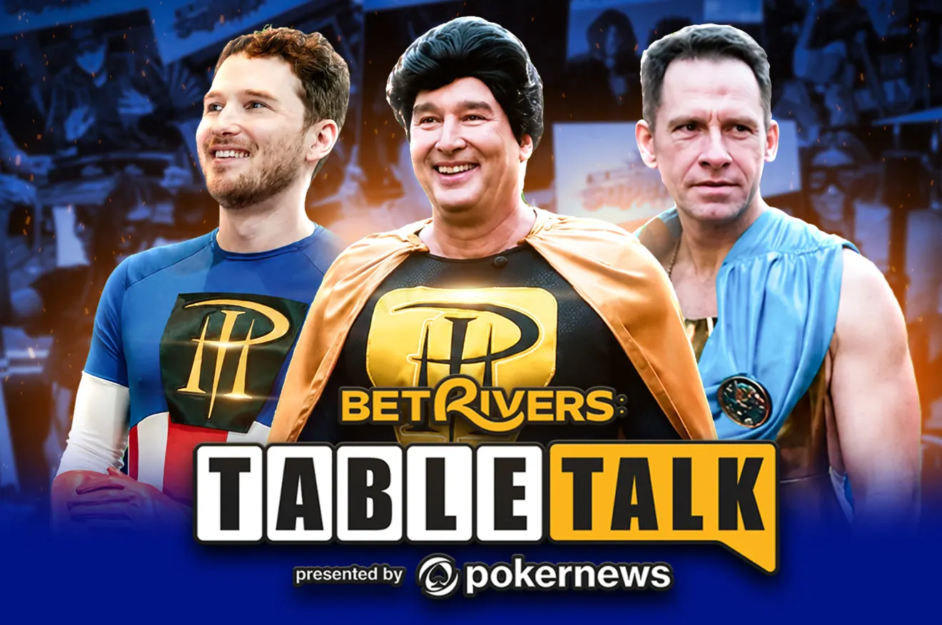 Najnowszy odcinek podcastu BetRivers Table Talk, prowadzony przez Chada Hollowaya i Keitha Beckera z PokerNews, poświęcony jest jednemu z na