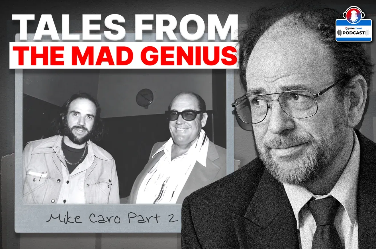 Mike Caro, „Mad Genius of Poker", w rozmowie z prowadzącym PokerNews Podcast