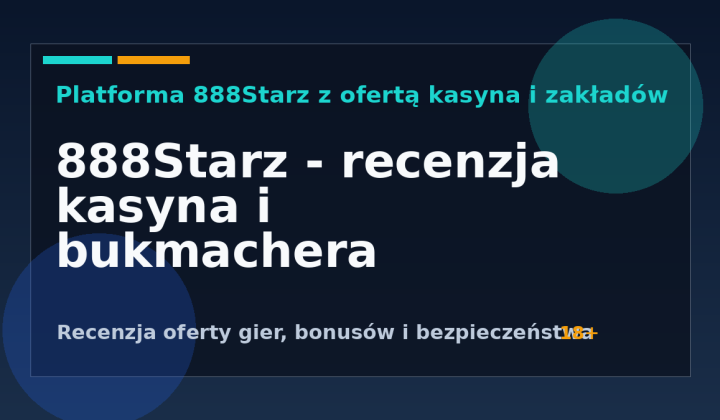 888Starz Recenzja 2026: Kasyno, Bukmacher i Gry Hazardowe