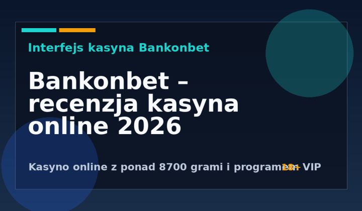 Bankonbet – recenzja kasyna online. Licencja, bonusy i bezpieczeństwo