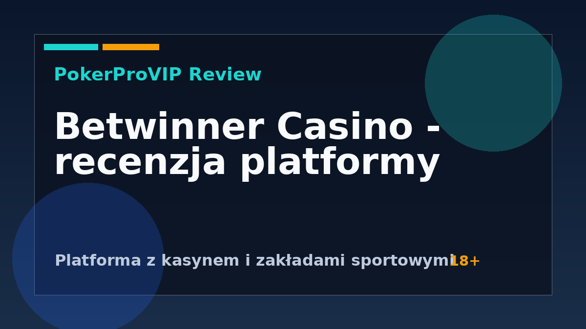 Betwinner Casino – recenzja kasyna online z zakładem bukmacherskim