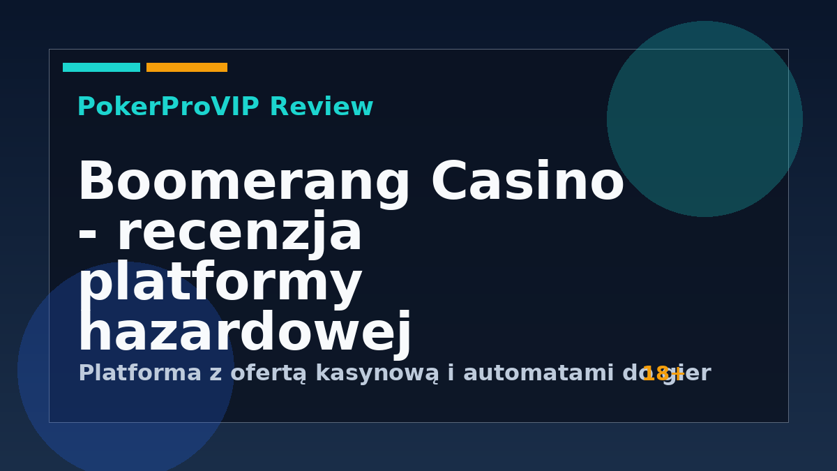 Boomerang Casino: Szczegółowa recenzja oferty gier i warunków
