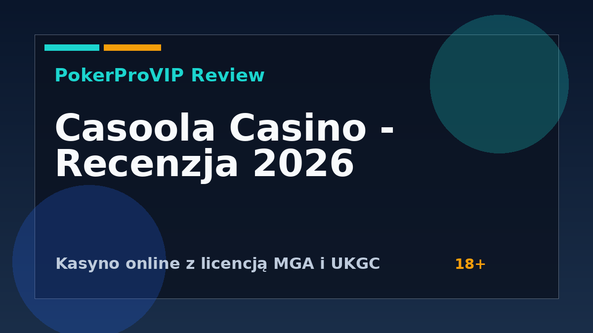 Casoola Casino – Recenzja Kasyno Online 2026