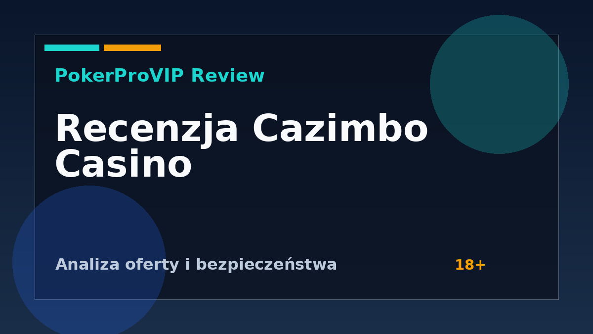 Cazimbo Casino Recenzja 2026: Gry, Płatności BLIK i Status w Polsce