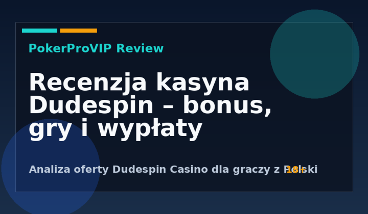 Dudespin Casino – Recenzja 2026. Bonus, gry i status w Polsce