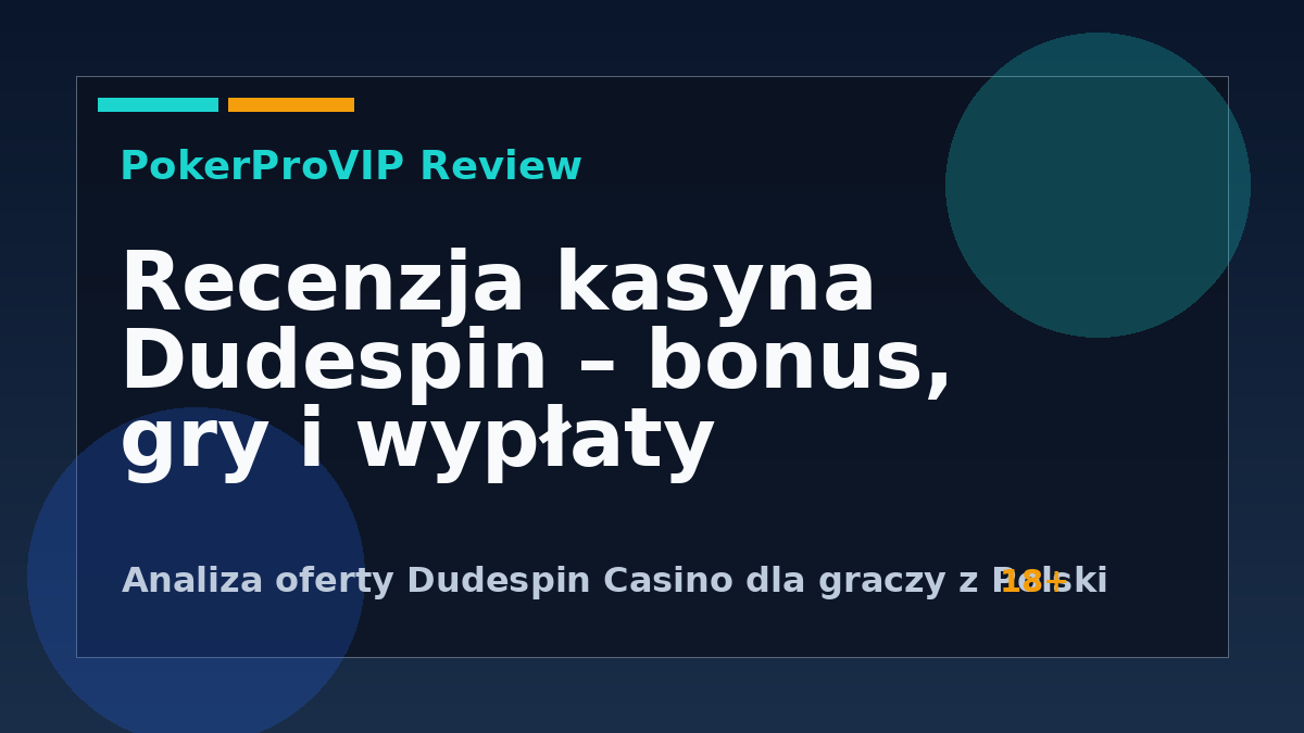 Dudespin Casino – Recenzja 2026. Bonus, gry i status w Polsce