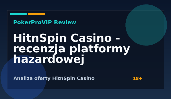 HitnSpin Casino – recenzja kasyna online: oferta, bonusy i warunki w 2026