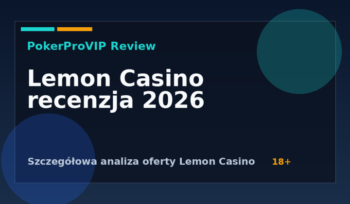 Lemon Casino recenzja 2026: Gry, bonusy i status w Polsce