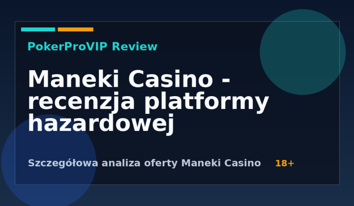 Maneki Casino Recenzja 2026: Gry, Bonusy i Płatności