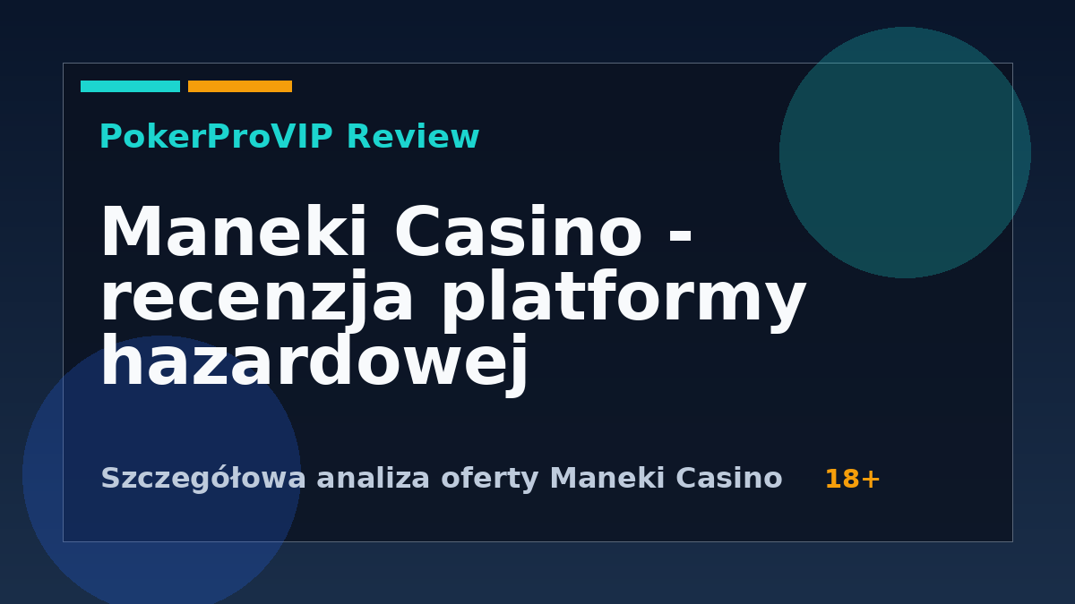 Maneki Casino Recenzja 2026: Gry, Bonusy i Płatności