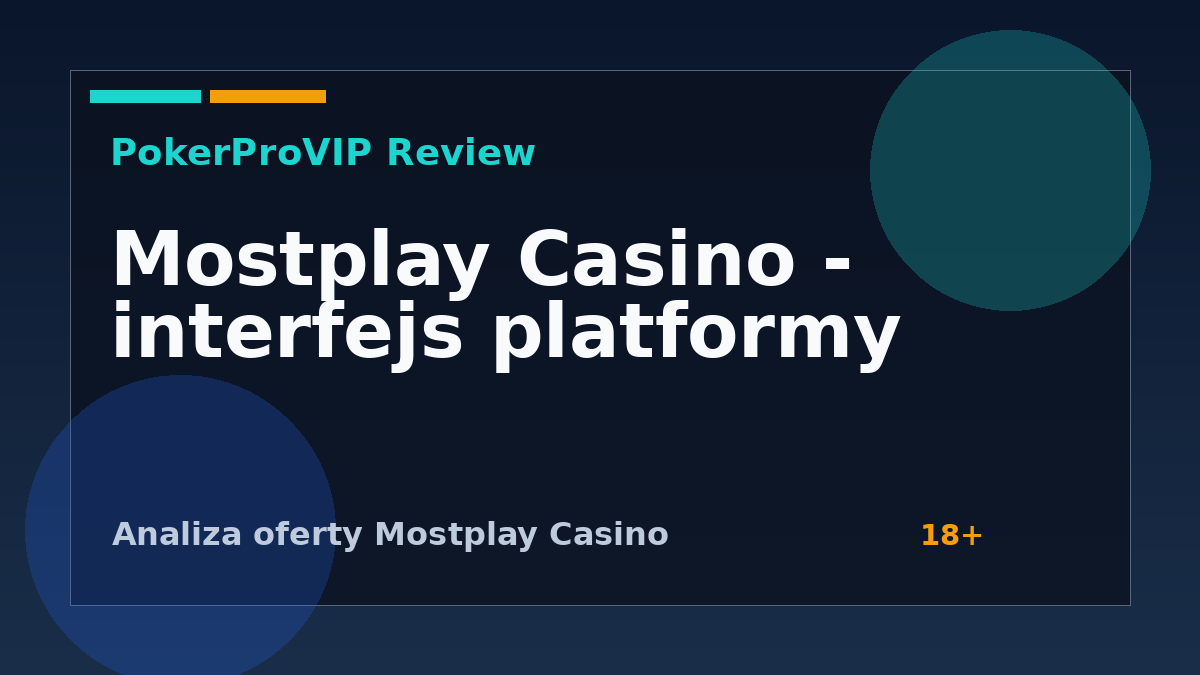 Mostplay Casino – recenzja platformy z grami kasynowymi i zakładami