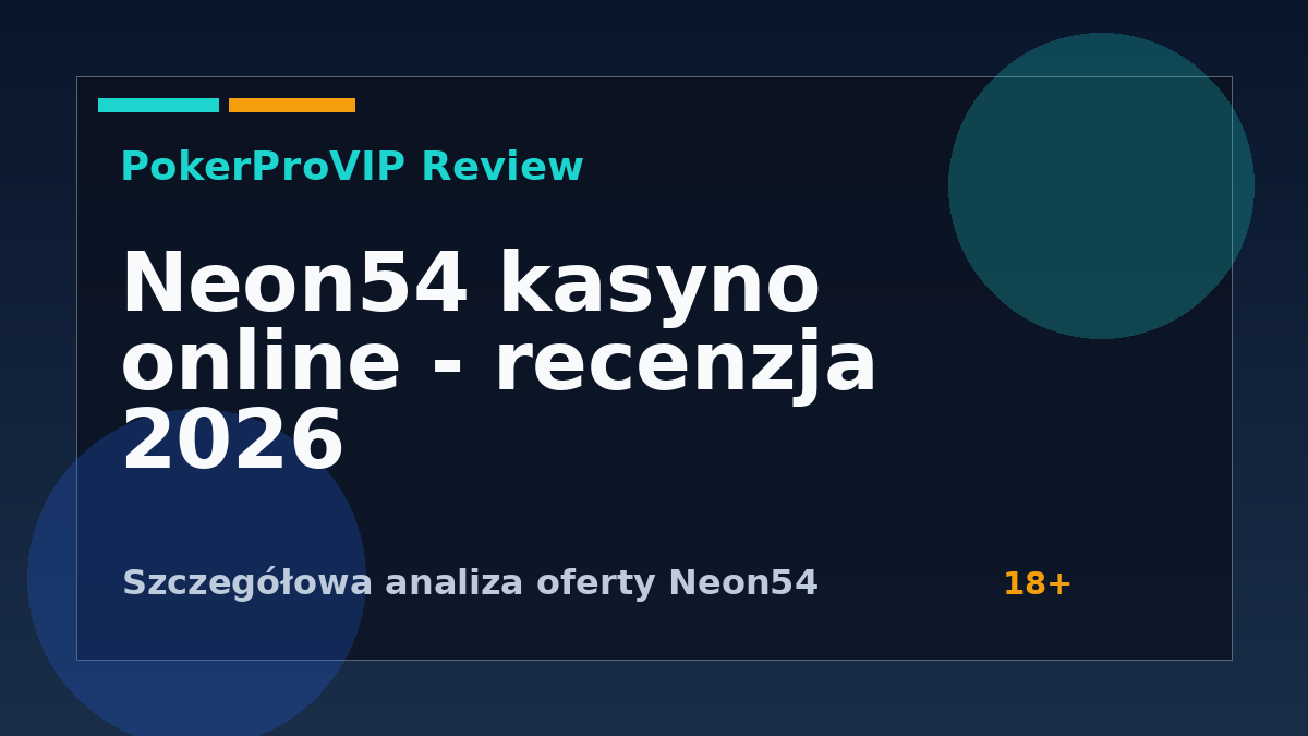 Neon54 Recenzja 2026: Gry, Bonusy i Płatności w Kasynie Online