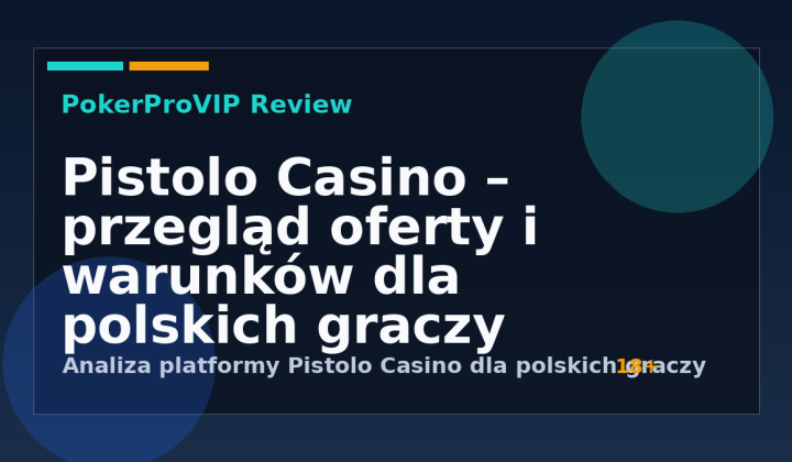 Pistolo Casino – recenzja 2026. Oferta gier, bonusy i bezpieczeństwo