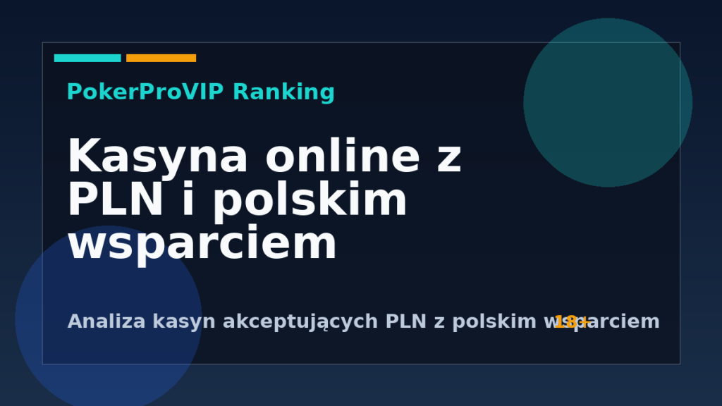 Kasyna z PLN i polskim wsparciem – czy to wystarczy do zaufania?