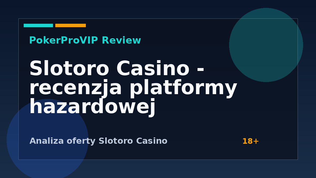 Slotoro Casino – recenzja kasyna online 2026: gry, bonusy i warunki