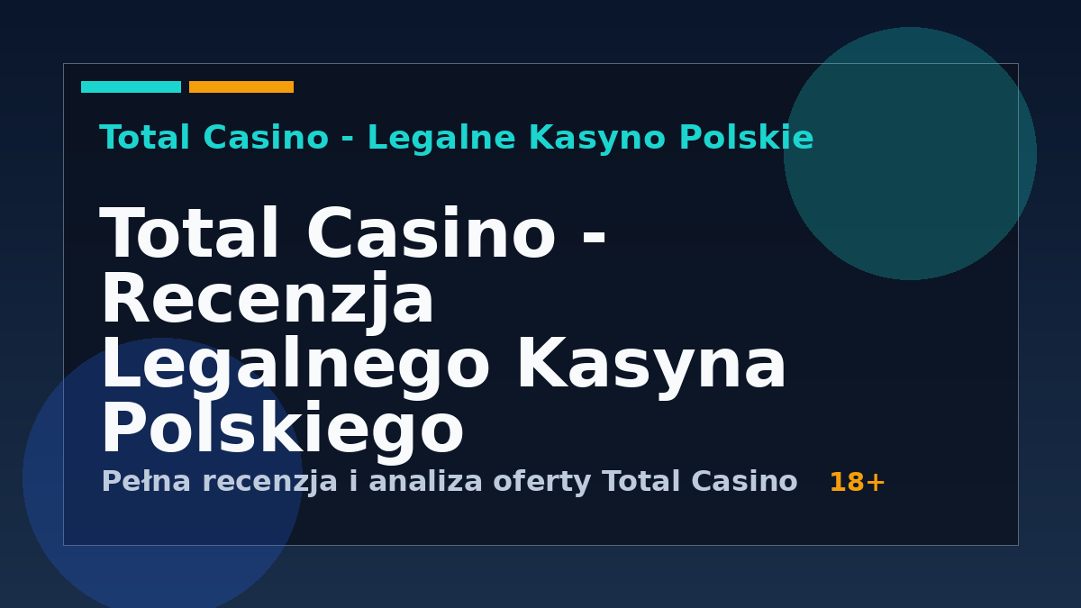 Total Casino Recenzja 2026 – Legalność, Bonusy i Ocena Bezpieczeństwa