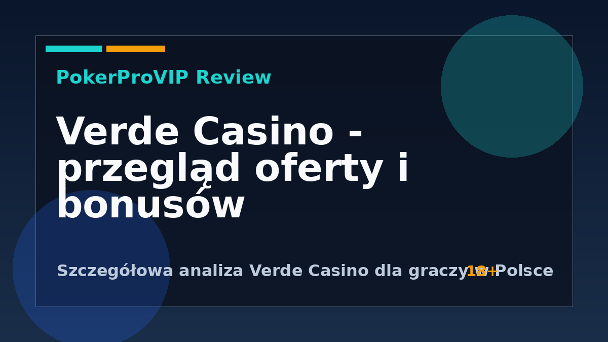 Verde Casino recenzja 2026 – analiza oferty, bonusów i bezpieczeństwa