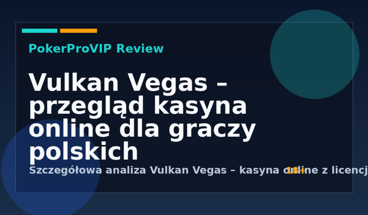 Vulkan Vegas – recenzja kasyna online 2026. Bonus, gry, legalność i opinie